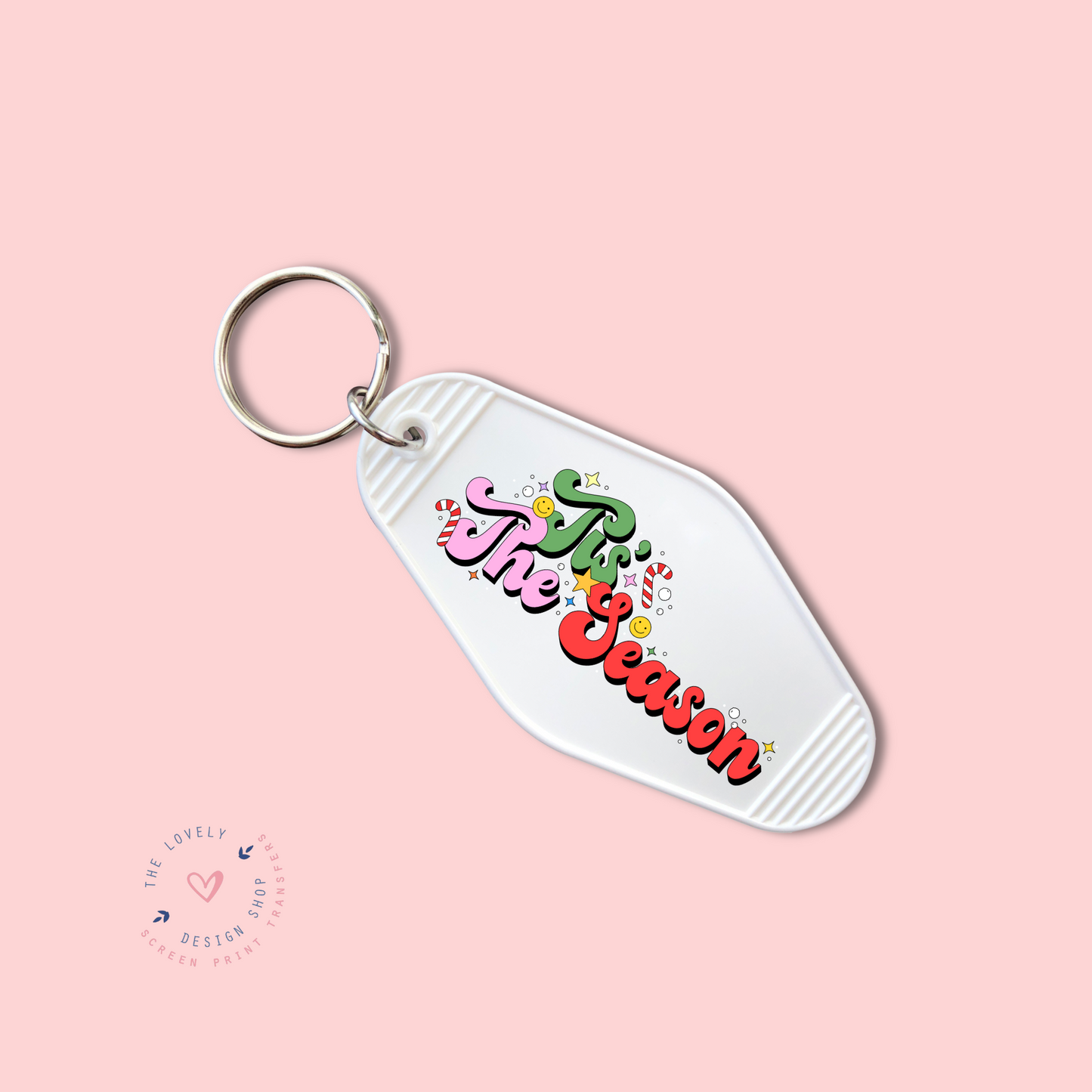 Til The Season -  Keychain UV DTF Decal - Oct 15