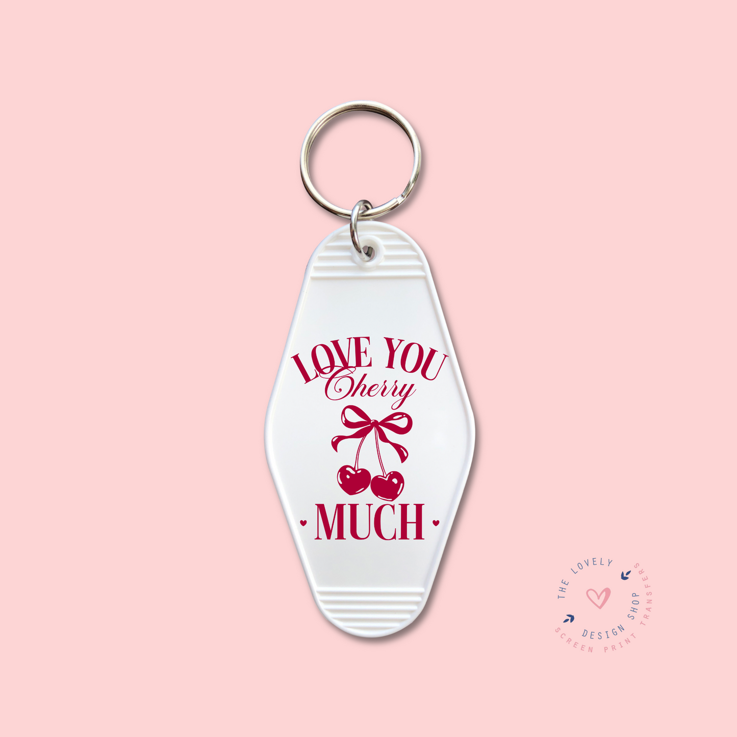 Love Cherry Much - Keychain UV DTF Decal - Jan 6