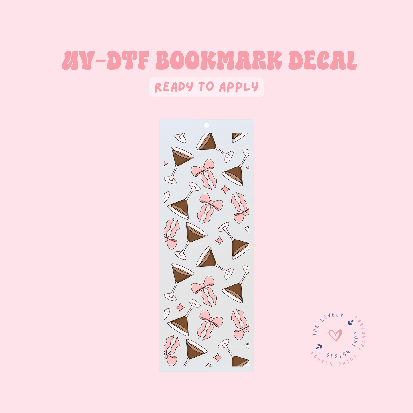 Blush Espresso Martini - UV DTF Bookmark Decal - May 2