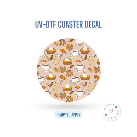 Pumpkin Spice Season - UV DTF Coaster Decal - Sep 9