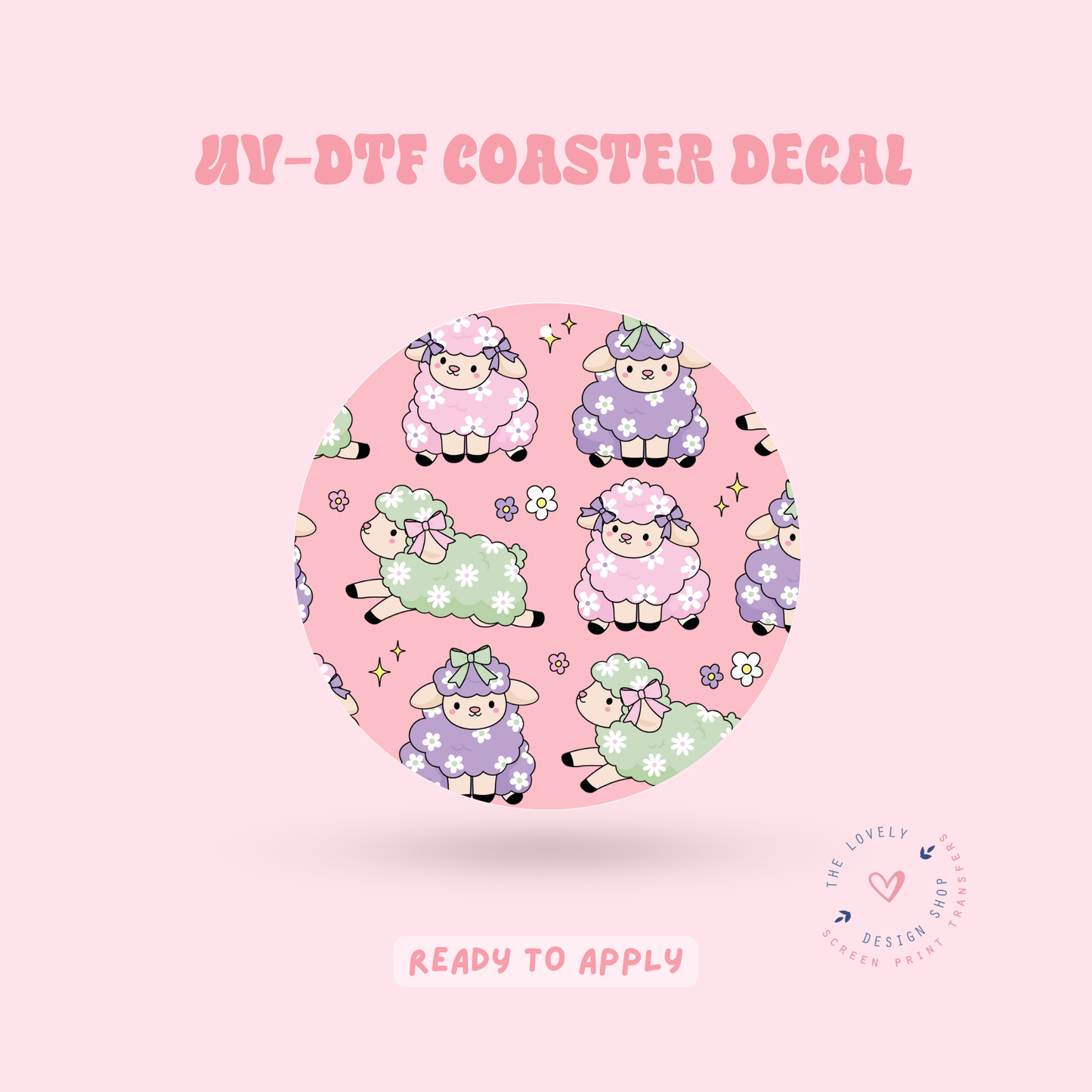 Easter Lambs - UV DTF Coaster Decal - Feb 19