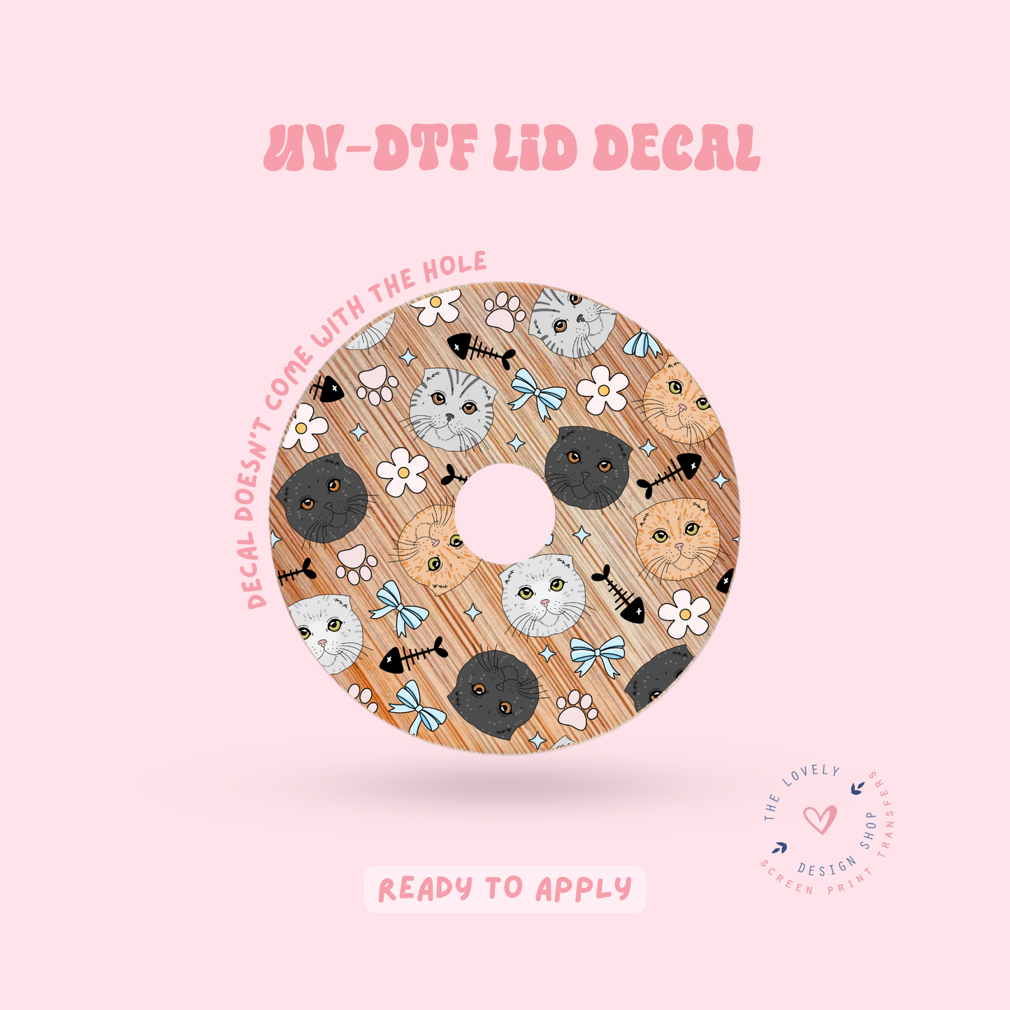 Scottish Fold Cat - UV DTF Lid Decal - Feb 24