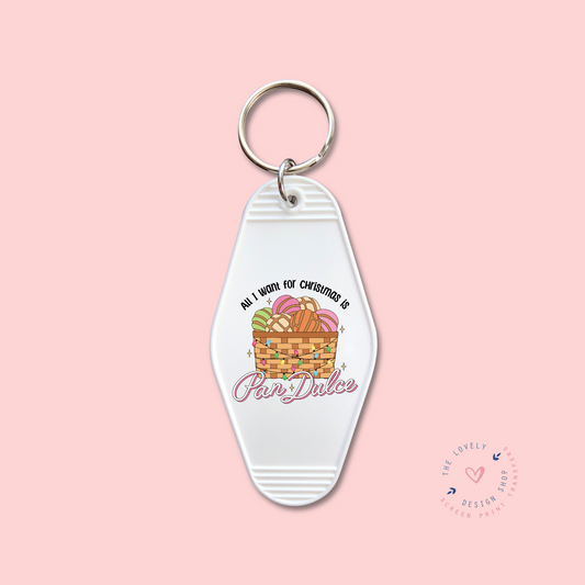 All I Want For Christmas is Pan Dulce -  Keychain UV DTF Decal - Sep 30