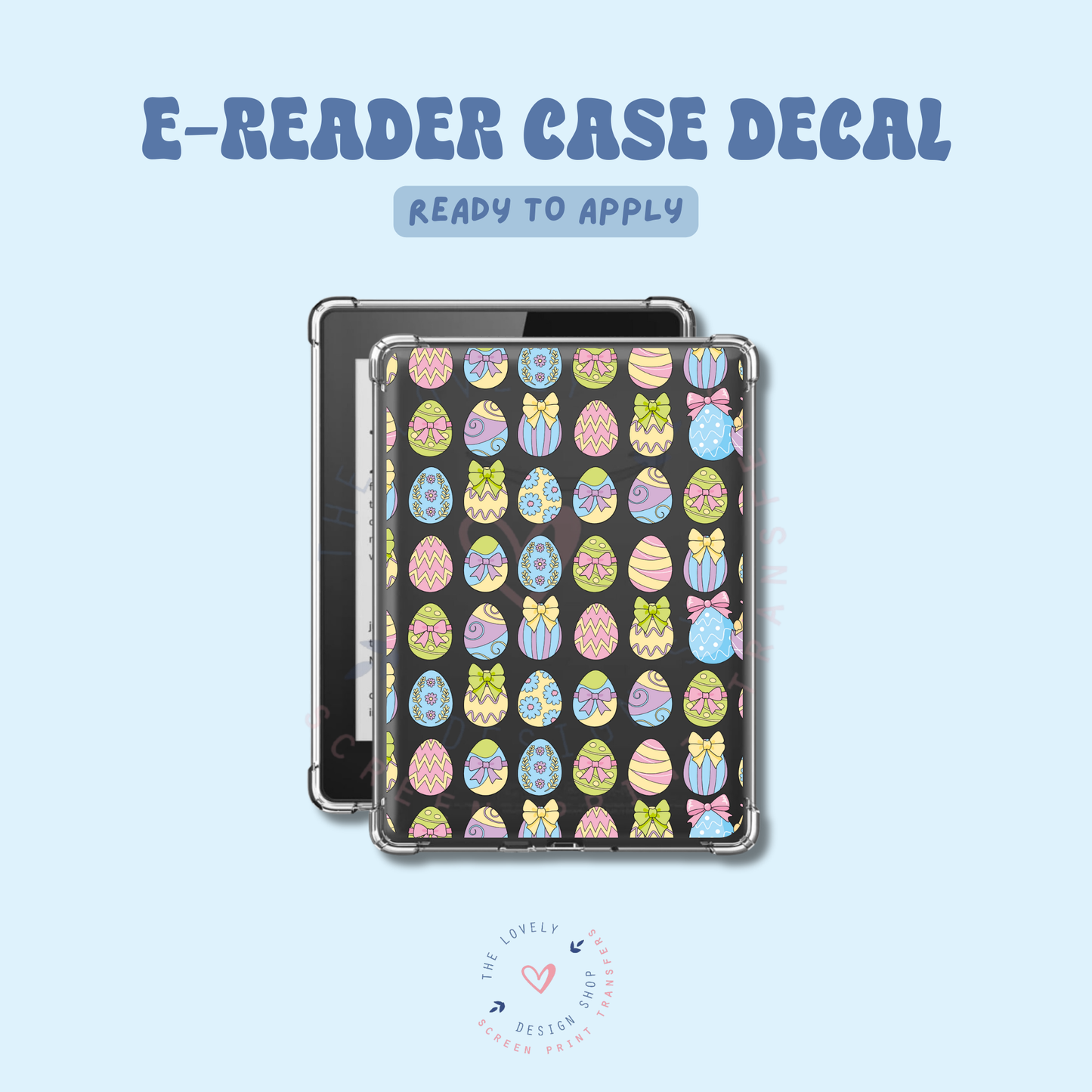 Easter Eggs - UV DTF E-Reader Decal - Feb 12
