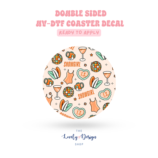 Showgirl Era - UV DTF Coaster Decal - Aug 8