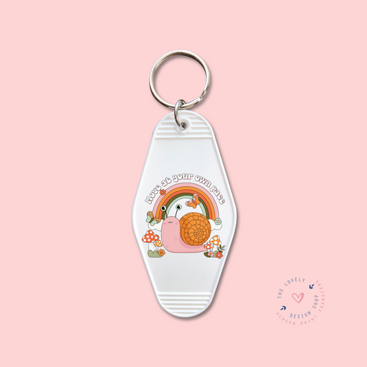 Move At Your Own Pace -  Keychain UV DTF Decal - Nov 4