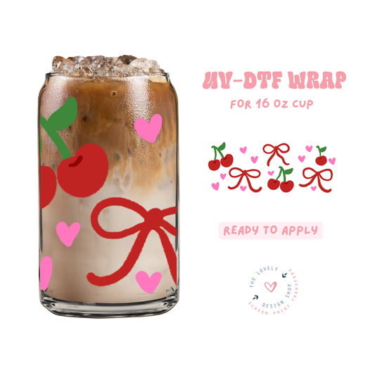 Oh My Cherry Coquettes! - UV DTF 16 oz Libbey Cup Wrap - Jan 27