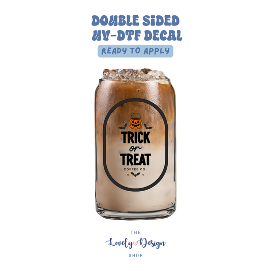 Trick Or Treat Coffee Co Label - UV DTF Cup Decal - Aug 27