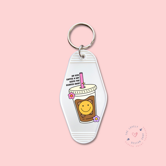 An Iced Coffee a Day Keeps The Scaries Away -  Keychain UV DTF Decal - Oct 8