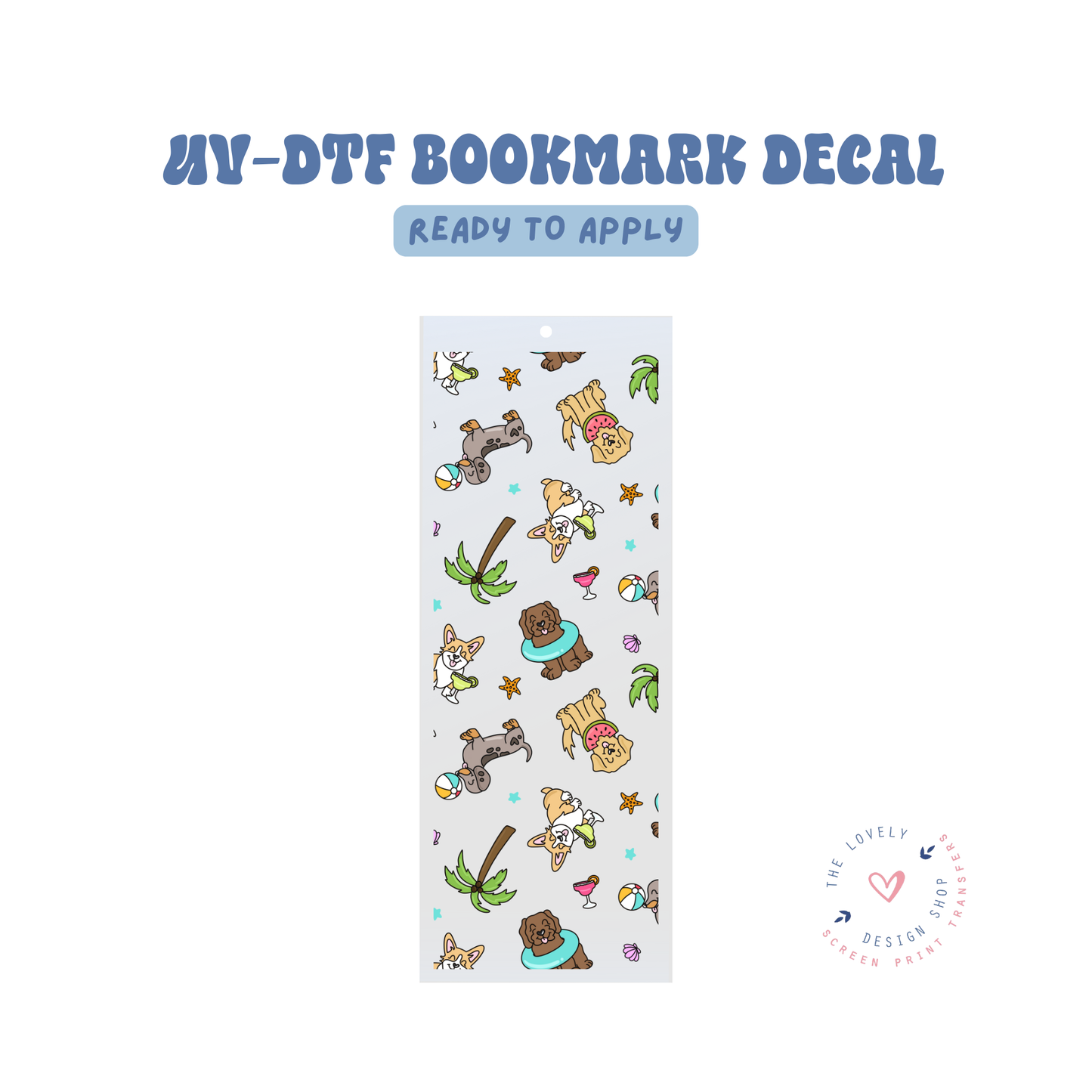 Summer Pups - UV DTF Bookmark Decal - May 2