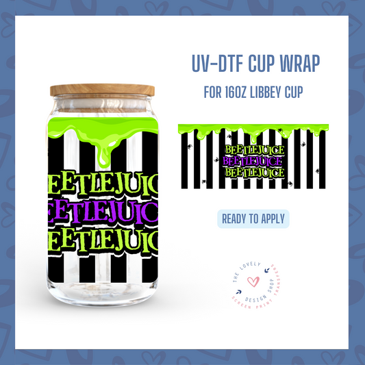 Bug Juice - UV DTF 16 oz Libbey Cup Wrap - Sep 23