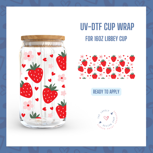 Strawberries - UV DTF 16 oz Libbey Cup Wrap (Ready to Ship)