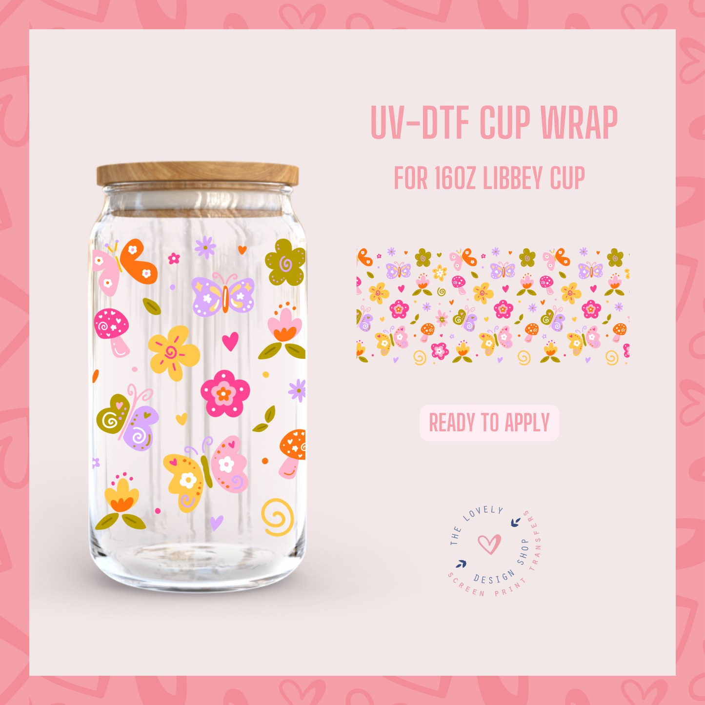 Butterflies and Flowers Doodles - UV DTF 16 oz Libbey Cup Wrap (Ready to Ship) Mar 11