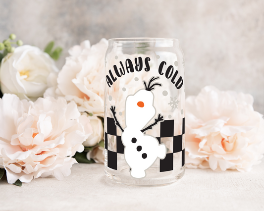 Always Cold - UV DTF 16 oz Libbey Cup Wrap (Ready to Ship)