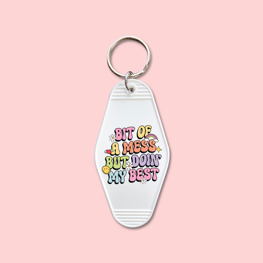 Bit Of A Mess But Doin' My Best (Set of 5) -  Keychain UV DTF Decal