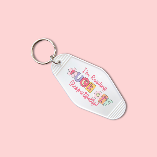 I'm Reading Fuck Off (Respecfully) (Set of 5) -  Keychain UV DTF Decal