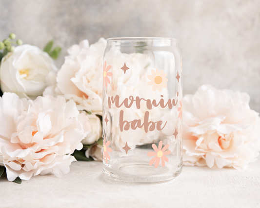 Mornin' Babe - UV DTF 16 oz Libbey Cup Wrap (Ready to Ship)