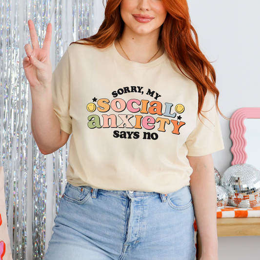 My Social Anxiety Says No - FULL COLOR DTF TRANSFER (Ready to Ship)