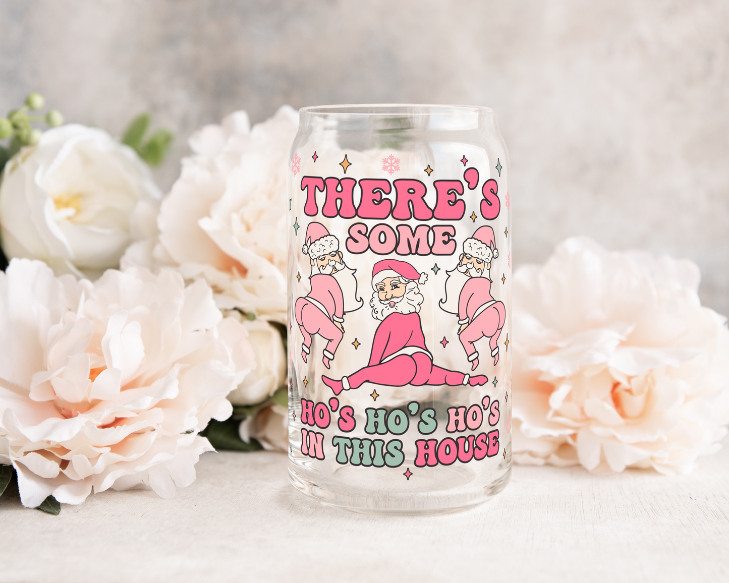There's Some Ho Ho Ho In This House - UV DTF 16 oz Libbey Cup Wrap (Ready to Ship)